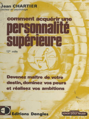 cover image of Comment acquérir une personnalité supérieure